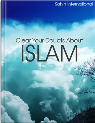 Clear Your Doubts About Islam